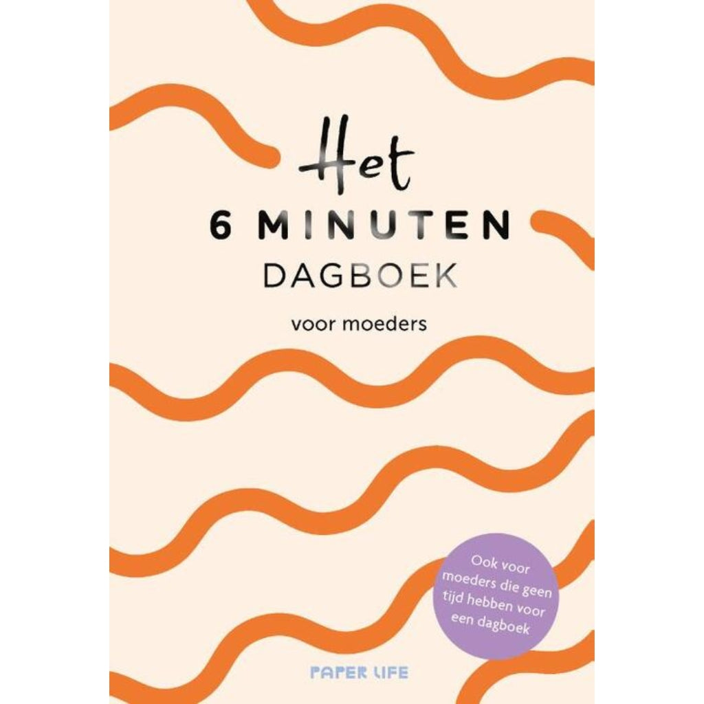 Het 6 minuten dagboek voor moeders