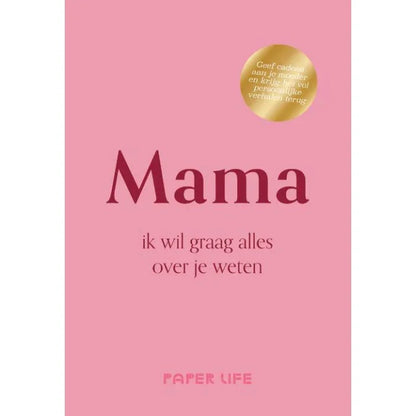 Mama, ik wil graag alles over je weten - invulboek - The Mindfulshop